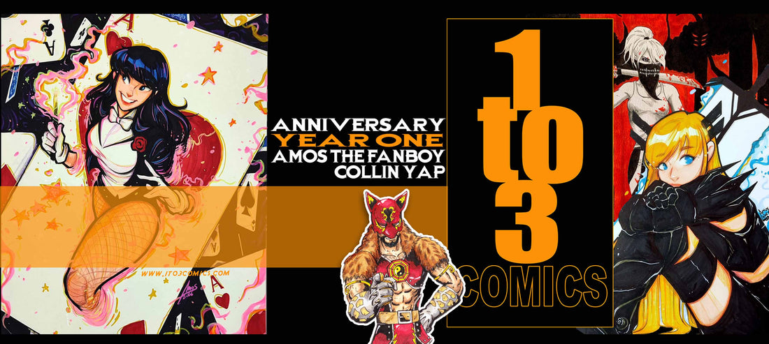 FIRST ANNIVERSARY CELEBRATION - AMOS THE FANBOY+COLLIN YAP+MAD MURDOCK