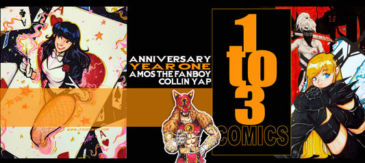 FIRST ANNIVERSARY CELEBRATION - AMOS THE FANBOY+COLLIN YAP+MAD MURDOCK