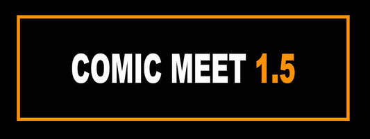 COMIC MEET 1.5