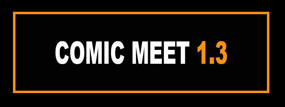 COMIC MEET 1.3